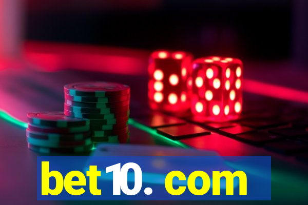 bet10. com